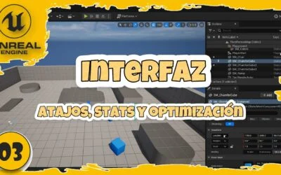 🔴03 CURSO UNREAL ENGINE 5 | Interfaz y stat para optimizar tu juego